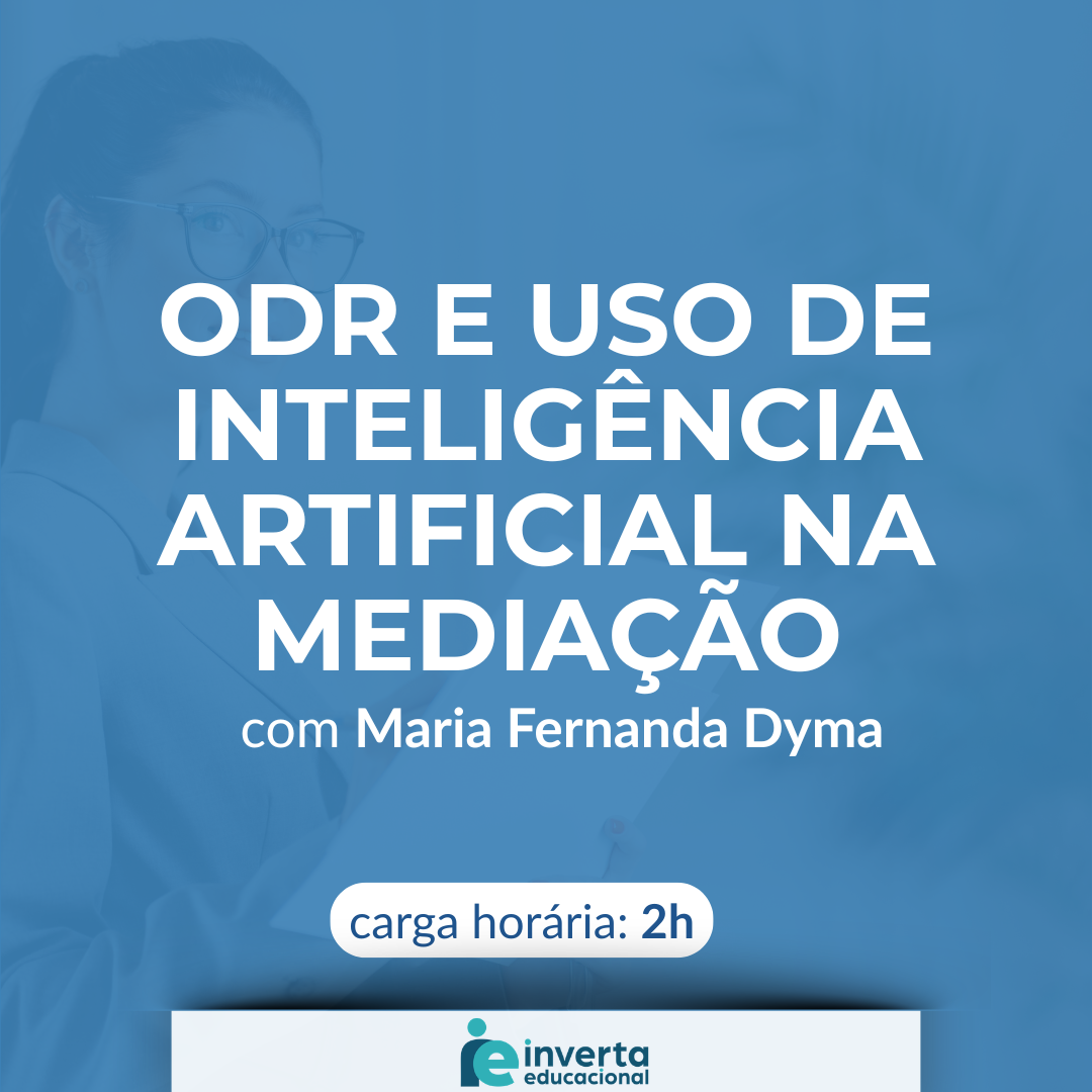 ODR E Uso de Inteligência Artificial na Mediação